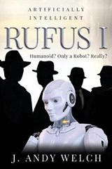 Rufus I - WELCH,  J Andy - 9781641846295