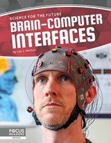 Brain-Computer Interfaces - Lisa J. Amstutz - 9781641857772