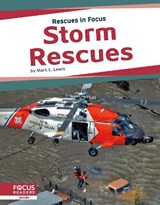 Rescues in Focus: Storm Rescues - Mark L. Lewis - 9781641858434