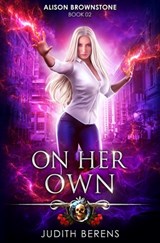 On Her Own - Martha Carr ; Michael Anderle ; Judith Berens - 9781642021660