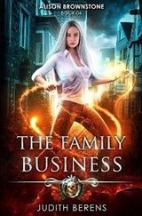 The Family Business - CARR,  Martha ; Anderle, Michael ; Berens, Judith - 9781642021684
