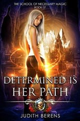 Determined Is Her Path - Martha Carr ; Michael Anderle ; Judith Berens - 9781642022650