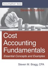 Cost Accounting Fundamentals - Steven M Bragg - 9781642210842
