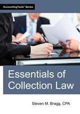 Essentials of Collection Law - Steven M Bragg - 9781642211399