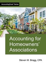 Accounting for Homeowners' Associations - Steven M. Bragg - 9781642211450