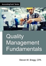 Quality Management Fundamentals - Steven M Bragg - 9781642212020