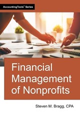 Financial Management of Nonprofits - Steven M Bragg - 9781642213508
