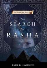 The Search for Rasha - Paul B Skousen - 9781642280104