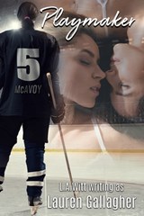 Playmaker: A Sapphic Hockey Romance - L. a. Witt - 9781642302783