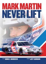 Mark Martin: Never Lift - Mark Martin - 9781642342000