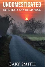 Undomesticated - SMITH,  Gary - 9781642376067