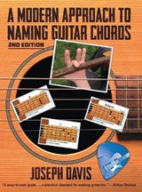A Modern Approach to Naming Guitar Chords - DAVIS,  Joseph - 9781642378146