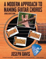 A Modern Approach to Naming Guitar Chords - Joseph Davis - 9781642378153