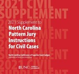 June 2021 Supplement to North Carolina Pattern Jury Instructions for Civil Cases - Shea Riggsbee Denning - 9781642380354
