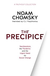The Precipice - Noam Chomsky ; C. J. Polychroniou - 9781642594584