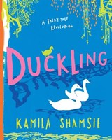 Duckling - Kamila Shamsie - 9781642595758