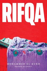 Rifqa - Mohammed El-Kurd - 9781642596601