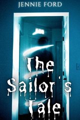 The Sailor's Tale - Jennie Ford - 9781642611199