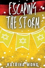 Escaping the Storm - Katrina Wong - 9781642611496