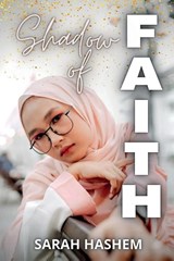 Shadow of Faith - Sara Hashem - 9781642613179
