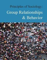 Principles of Sociology: Group Relationships & Behavior - Kimberly Ortiz-Hartman - 9781642651119