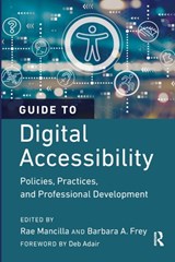 Guide to Digital Accessibility - Rae Mancilla ; Barbara A. Frey - 9781642674538