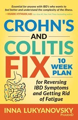 Crohn's and Colitis Fix - PharmD Lukyanovsky - 9781642792263
