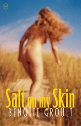 Salt on My Skin - Benoite Groult ; Fay Weldon - 9781642860092