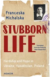 Stubborn Life - Franceska Michalska - 9781642861525