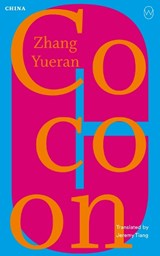 Cocoon - Zhang Yueran - 9781642861778