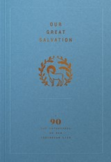 Our Great Salvation: A 90-Day Devotional on the Christian Life - Ligonier Ministries - 9781642895506