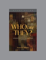 Who Are They? Study Guide - Derek W. H. Thomas - 9781642896831
