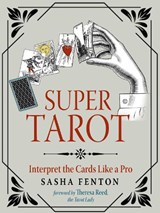 Super Tarot - Sasha (Sasha Fenton) Fenton - 9781642970197