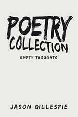 Poetry Collection - GILLESPIE,  Jason - 9781642983203