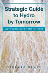 Strategic Guide to Hydro by Tomorrow - HENRY,  Richard - 9781642986792