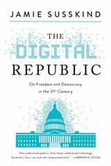 The Digital Republic - Jamie Susskind - 9781643139029