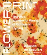 Flowerprint - Amanda de Beaufort - 9781643265315