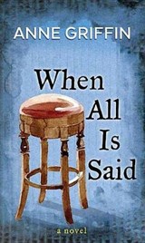 When All Is Said - GRIFFIN,  Anne - 9781643581828