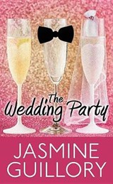 The Wedding Party - GUILLORY,  Jasmine - 9781643583143
