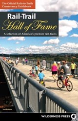 Rail-Trail Hall of Fame - Rails-to-Trails Conservancy - 9781643590400