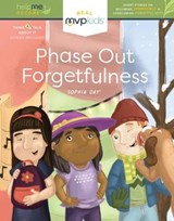 Phase Out Forgetfulness - DAY,  Sophia ; Pearson, Kayla - 9781643707426
