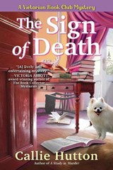 The Sign of Death - Callie Hutton - 9781643855820