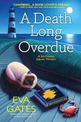 A Death Long Overdue - Eva Gates - 9781643856803