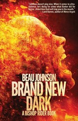 Brand New Dark - Beau Johnson - 9781643962214