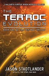 The Ter'Roc Evolution - STADTLANDER,  Jason - 9781643972145