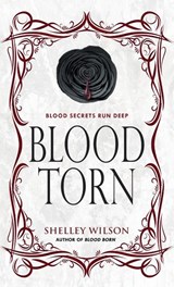Blood Torn - Shelley Wilson - 9781643973913