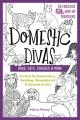 Domestic Divas - Dogs, Cats, Couches & More - Mara Penny - 9781644030547