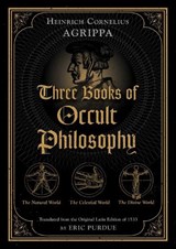 Three Books of Occult Philosophy - Heinrich Cornelius Agrippa - 9781644114162