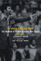 The NBA in Black and White - Ray Scott - 9781644211991