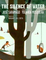 The Silence of Water - Jose Saramago - 9781644213124